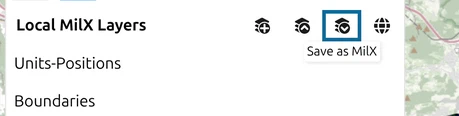 Layer-Manager header with Save as MilX, the third icon, ringed and its tooltip open