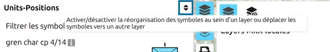 Liste des symboles du layer Units-Positions avec le bouton de réorganisation entouré et son info-bulle ouverte