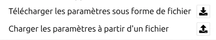 'Télécharger les paramètres sous forme de fichier' et 'Charger les paramètres à partir d'un fichier' dans Options